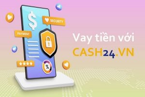 Có được thanh toán Cash24 trước hạn không?