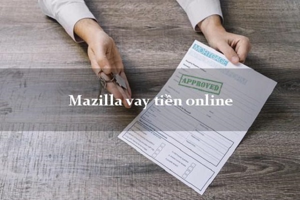 Hạn chế vay tiền online nhanh MAZILLA.