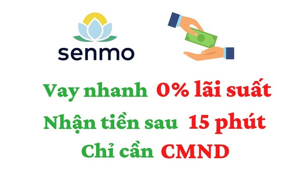 Thông tin chi tiết chính sách vay Senmo.