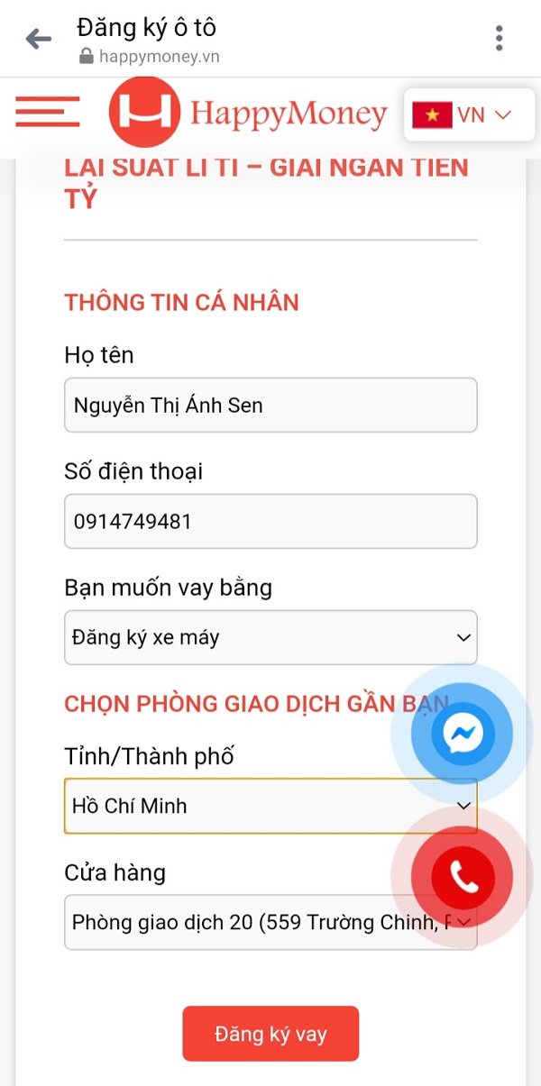 Nhập đầy đủ và chính xác thông tin về cá nhân và cửa hàng Happy Money gần nhất và chọn “Đăng ký vay”