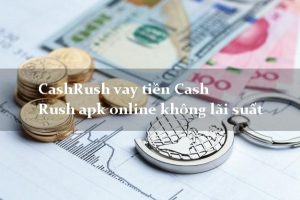 CashRush là gì?