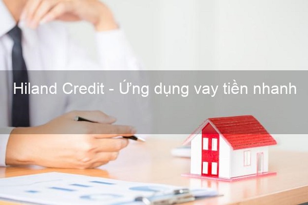 Ưu điểm của gói vay vốn tại Hiland Credit