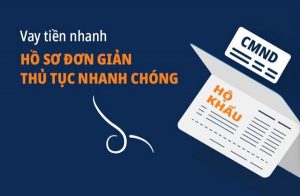 Các tiêu chí chọn đơn vị vay tiền mặt nhanh an toàn.