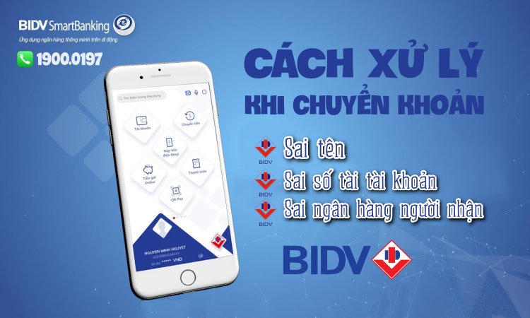 Những lỗi thường gặp khi chuyển tiền tại ngân hàng BIDV.