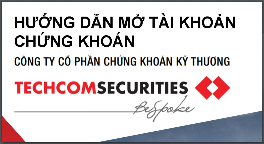 Những cách mở tài khoản chứng khoán Techcombank.