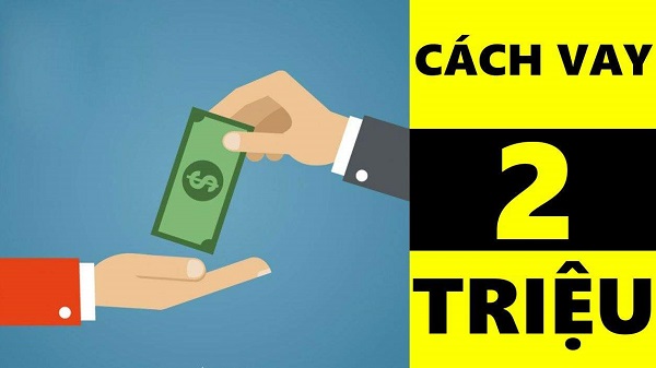 Hướng dẫn cách vay 2 triệu online tại app vay nhanh