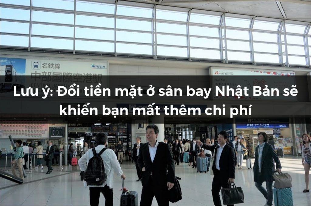 Những lưu ý khi đổi tiền Yên.