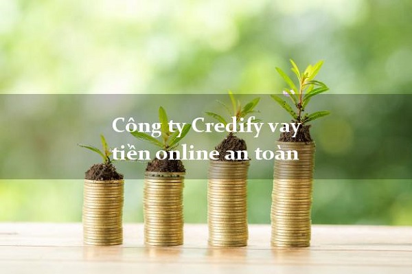 Thủ tục, hồ sơ giấy tờ vay tiền Credify.