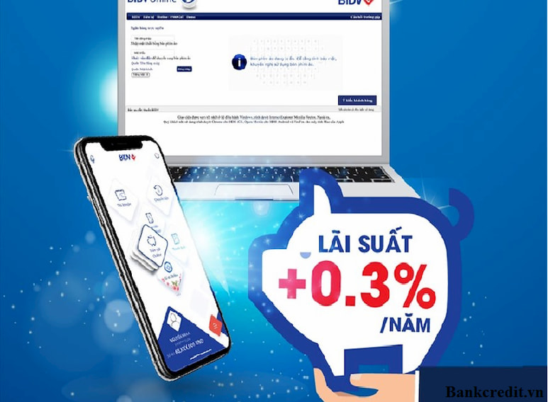 Lãi suất gửi tiết kiệm tại ngân hàng BIDV