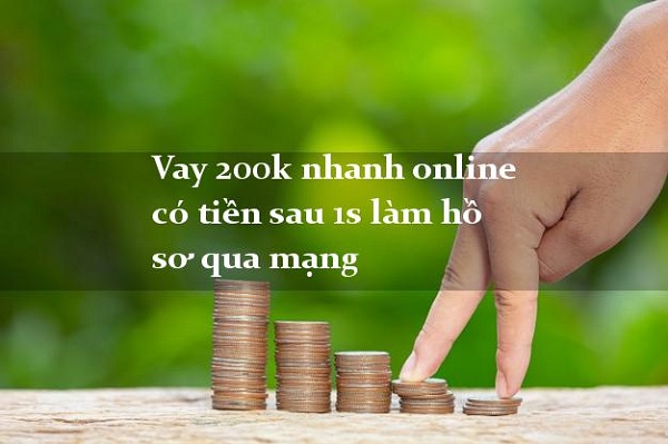 Có nên vay nhanh 200k không?