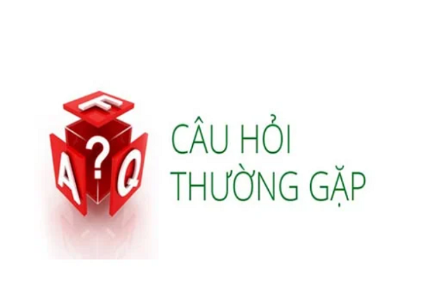 Câu hỏi thường gặp