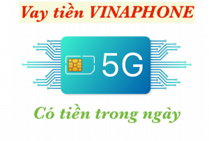 Vay tiền bằng sim vinaphone