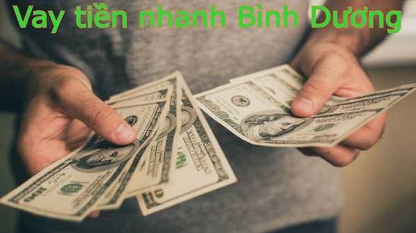 Hướng dẫn vay tiền nhanh tại Bình Dương