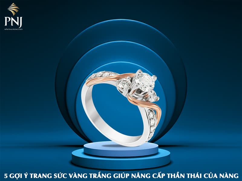 Vàng trắng hay bạch kim thường được lựa chọn để chế tác các loại trang sức hiện đại, tinh xảo