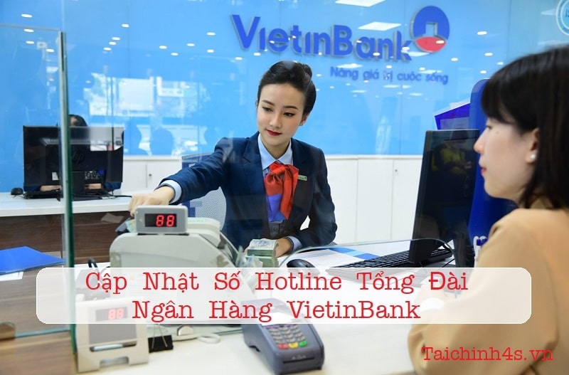 Hotline của một số chi nhánh Vietinbank