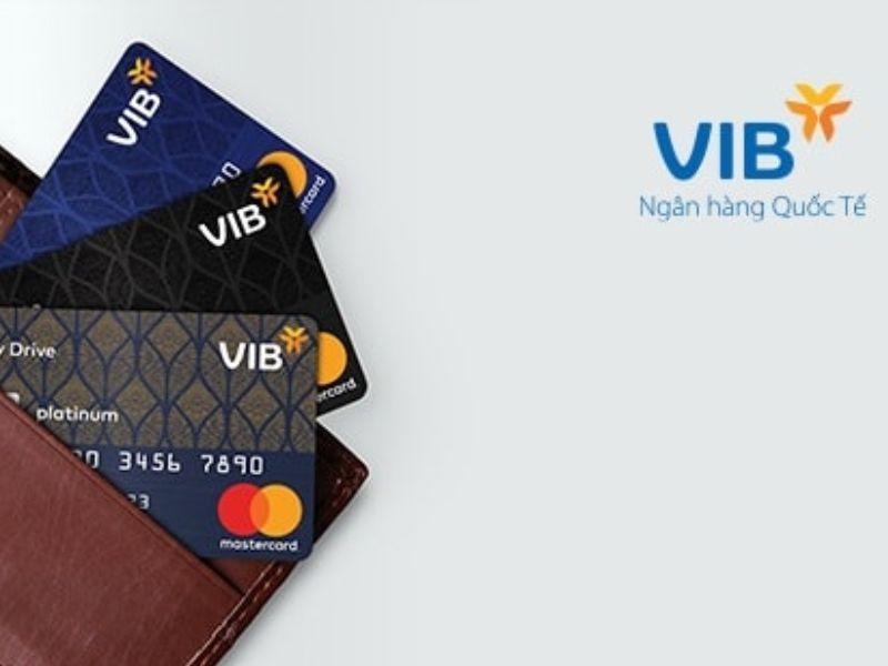 Khách hàng có thể sử dụng tất cả các loại thẻ tín dụng (trừ thẻ VIB Family Link) để rút tiền