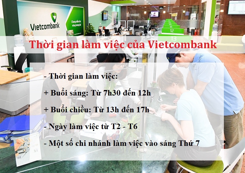 Lịch thao tác làm việc ngân hàng Vietcombank.