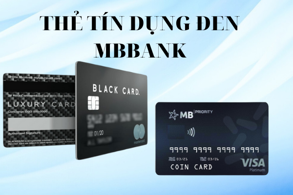 Phí dịch vụ dùng thẻ đen MB Bank mới nhất