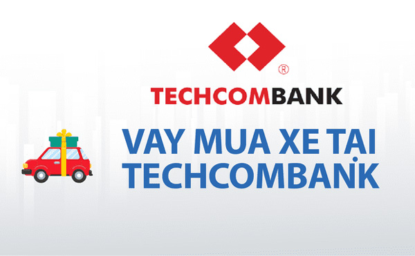 Vay thế chấp Techcombank mua ô tô