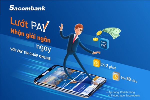 Mức lương là bao nhiêu thì được vay tín chấp Sacombank?