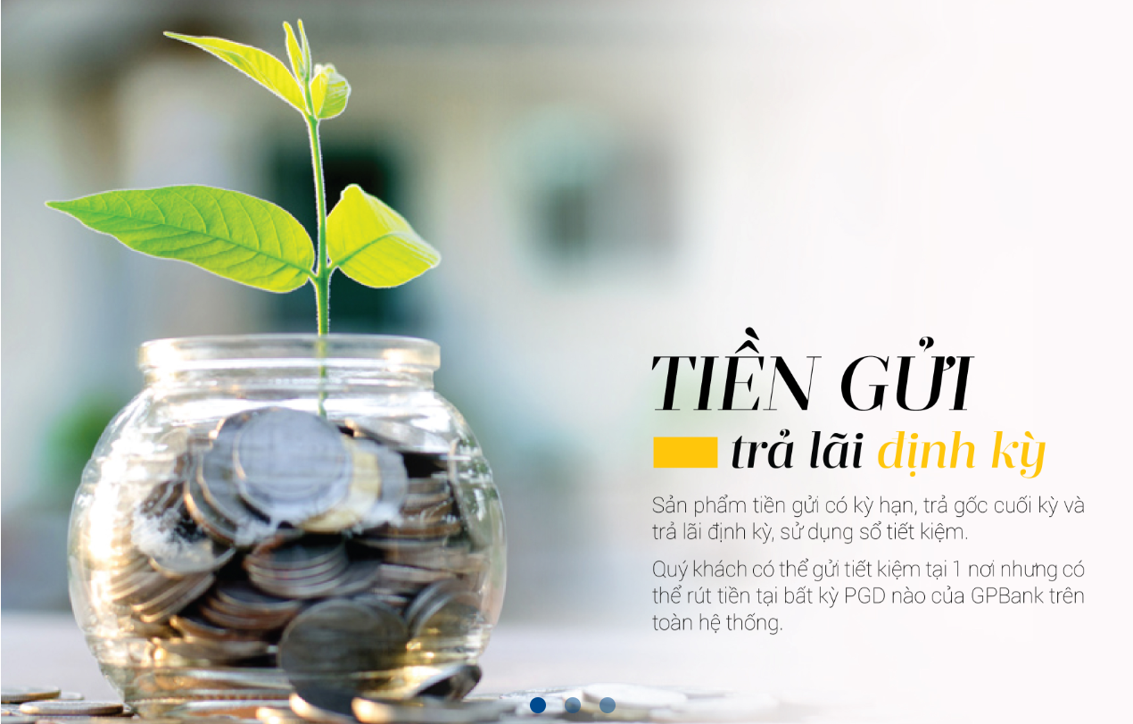 Lãi suất gửi tiết kiệm tại GPBank.