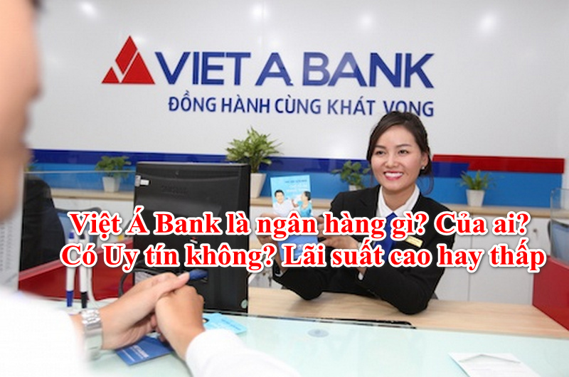 Việt Á Bank - Ngân hàng TMCP Việt Á