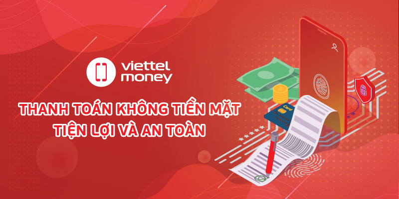 Khách hàng được hưởng nhiều ưu đãi khi đăng ký mới tài khoản Viettel Money