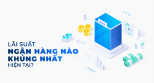 Cuộc đua cạnh tranh khốc liệt về lãi suất giữa các ngân hàng