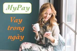 Ưu điểm website My vay - MyPay.