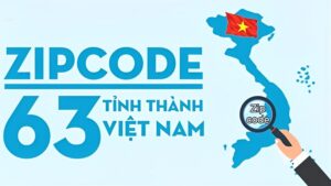 Bảng mã Postal code của 63 tỉnh thành Việt Nam