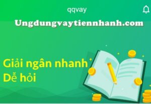 Ưu điểm app vay tài chính QQvay.