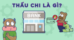 Vay thấu chi là gì?