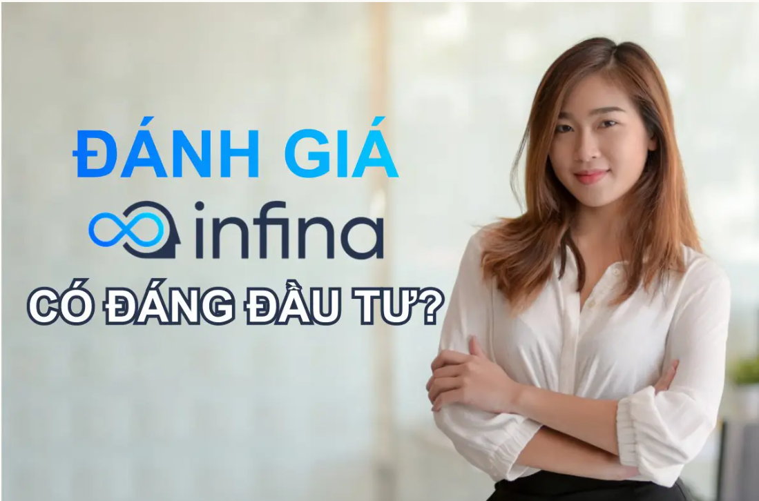 Có nên đầu tư trên Infina không?