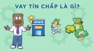 Vay tín chấp là gì?