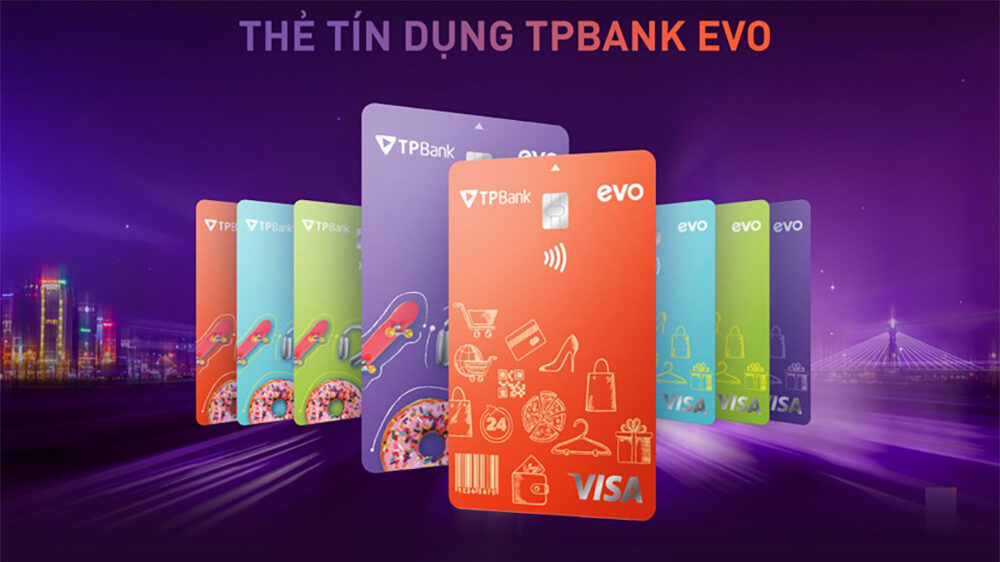 TPBank Evo đang là một trong những loại thẻ tín dụng ngân hàng