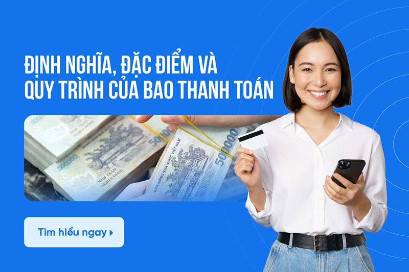 Các hình thức bao thanh toán