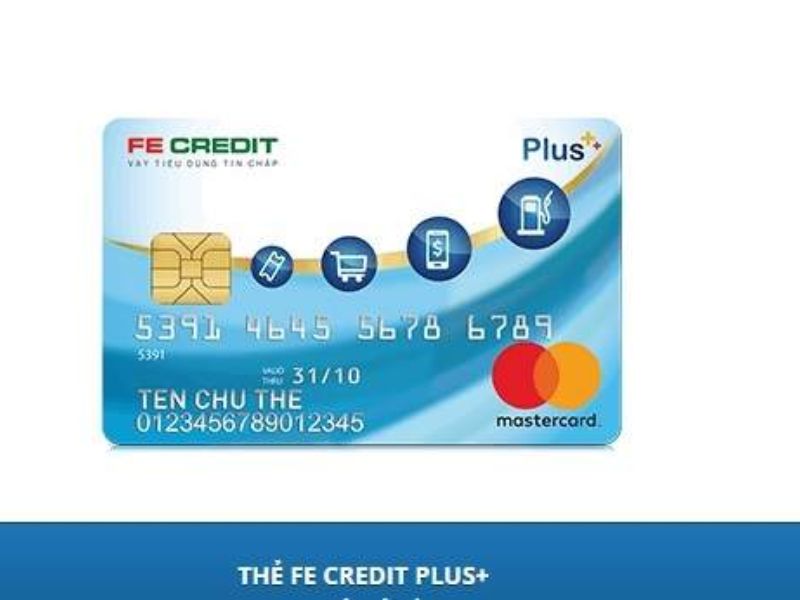 Thẻ tín dụng FE Credit Plus+ là một trong những dòng thẻ do FE Credit phát hành